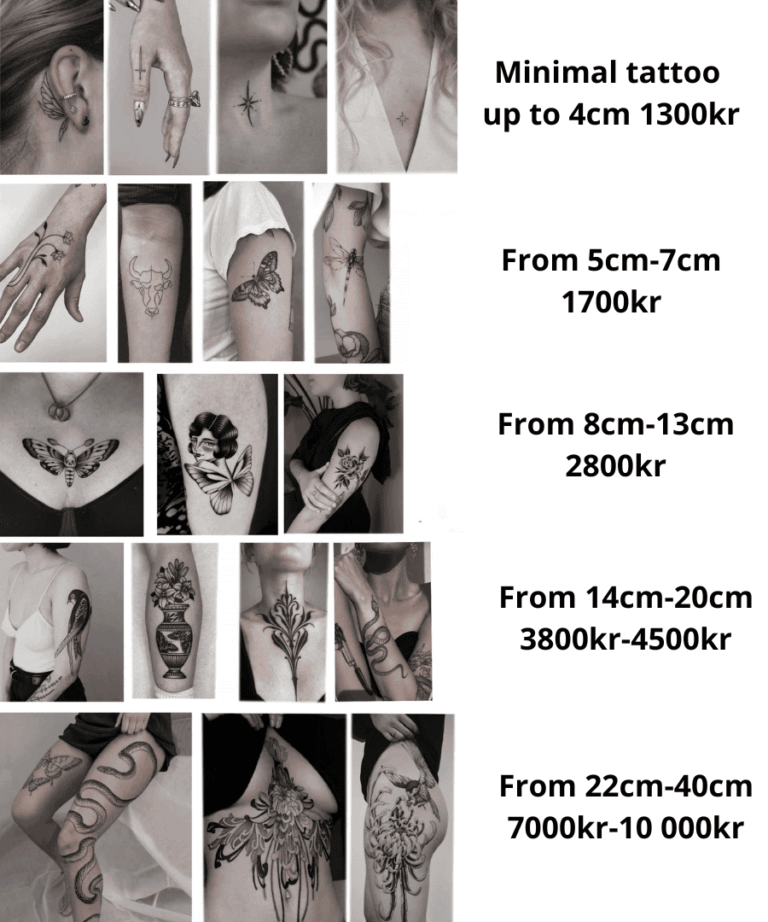 Tattoo price list prices depending on the size of the tattoo. Ranging from 1300kr to 10000kr.